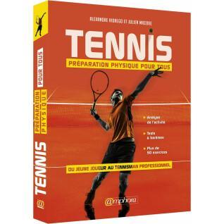 Libro de tenis - preparación física para todos Amphora